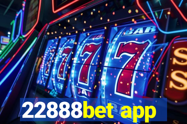 22888bet app